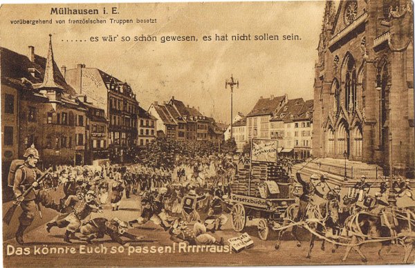 Bouter les Francais hors de Mulhouse
Mulhouse en Alsace, provisoirement occupée par les troupes
françaises.....cela aurait été si beau, mais cela n'à pas duré.
Ca vous plairait bien, hein??! Rrrraus!!!Dehors!!
On apercoit les soldats francais obligés de quitter la ville, emmenant les Gesetzbücher , livres de lois françaises.
Ce qui est intéressant aussi, c'est que cette carte a été écrite à Charlottenburg, donc à Berlin, destinée à un Inspecteur des hôpitaux pour maladies pulmonaires... mulhouse_za.jpg