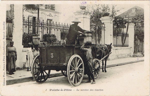 Pointe à Pitre, le service des tinettes