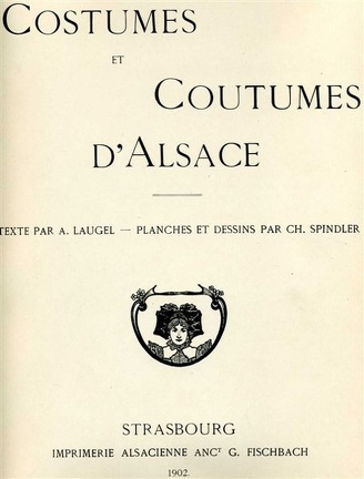 Costumes et Coutumes d'Alsace